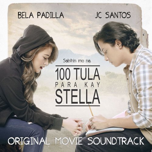 100 Tula Para Kay Stella Original Movie Soundtrack