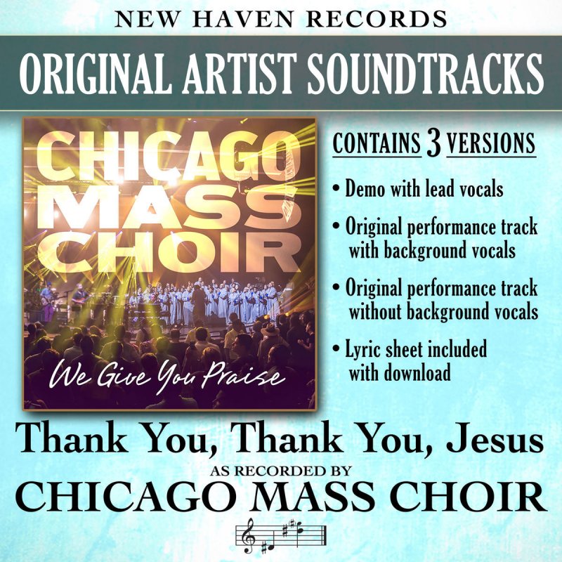 Chicago Mass Choir - Thank You Thank You Jesus ...