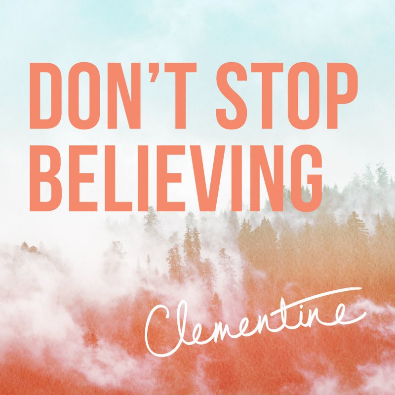 Don't stop believing альбом. Don't stop believing шрифт. Обложка песни don't stop Believin'. Эскиз don't stop believing. Dont way