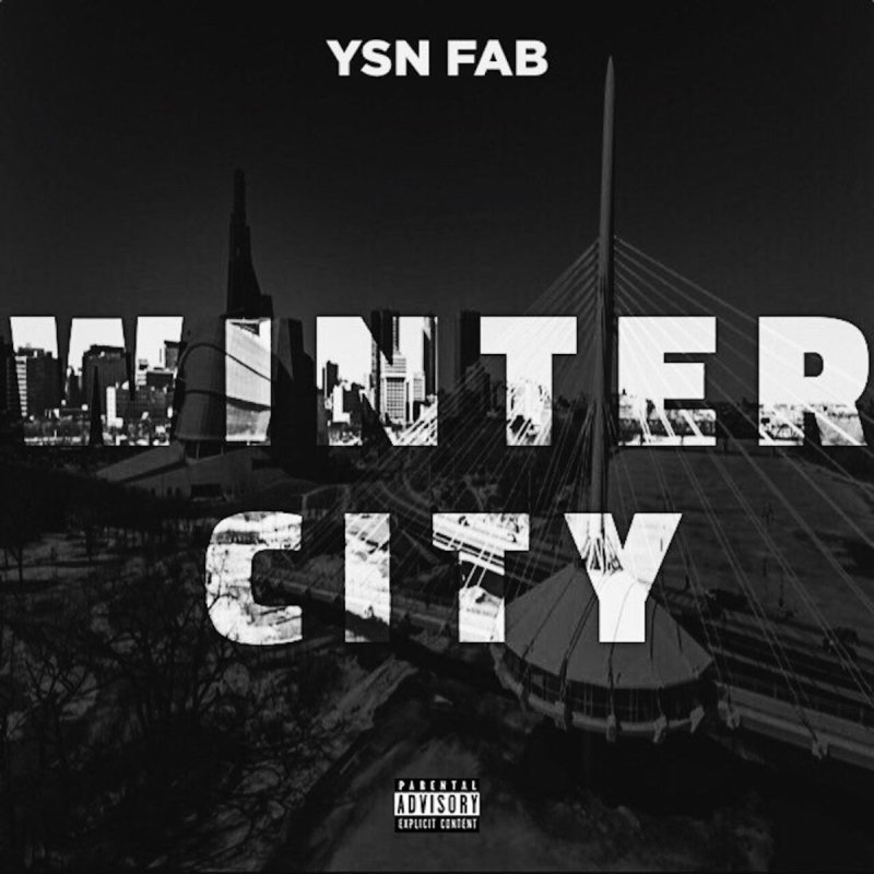 Ysn Fab Winter City Lyrics Musixmatch