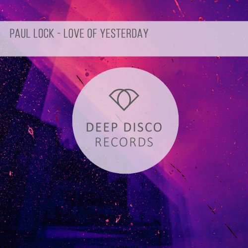 paul lock love of yesterday lyrics