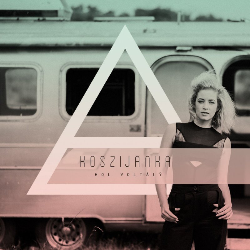 Koszi Janka Hol Voltal Lyrics Musixmatch