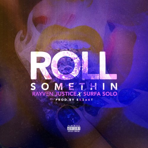 Roll Somethin'