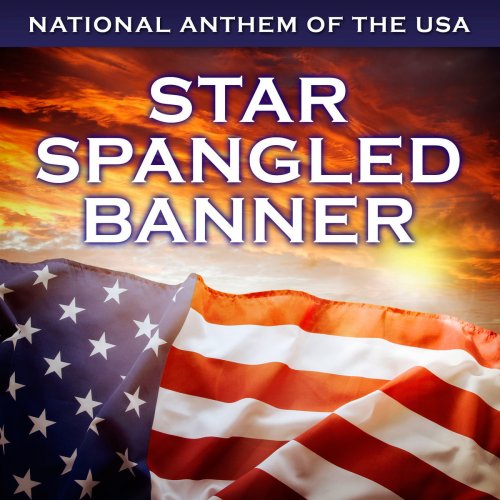 Star Spangled Banner (National Anthem of the USA)
