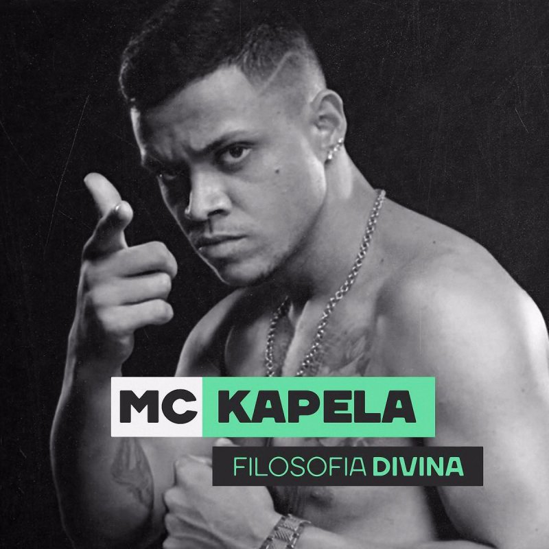 Mc Kapela Filosofia Divina Lyrics Musixmatch