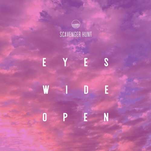 Scavenger Hunt Eyes Wide Open Lyrics Musixmatch