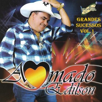 Amado Edilson O Rei Da Vaquejada I Testi Delle Canzoni Dell Album O Melhor Da Vaquejada Vol 2 Di
