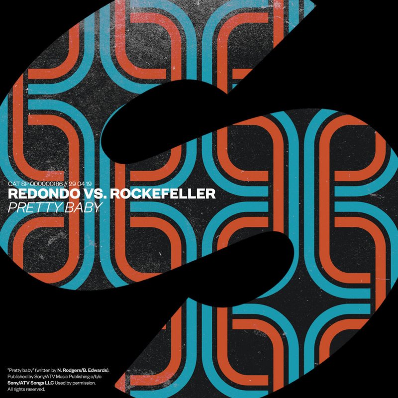 Redondo Feat Rockefeller Pretty Baby Lyrics Musixmatch