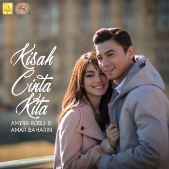 Amyra Rosli feat. Amar Baharin - Kisah Cinta Kita Lyrics | Musixmatch