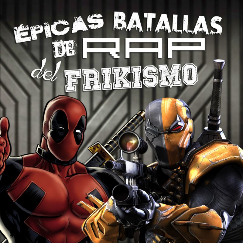 Letra De Deadpool Vs Deathstroke Epicas Batallas De Rap Del Frikismo T2 De Keyblade Musixmatch As soon as they were allowed to team up together, fans jumped all over it. letra de deadpool vs deathstroke