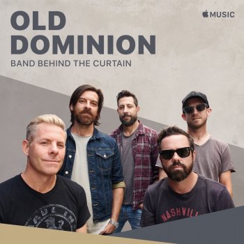 Old Dominion: Band Behind the Curtain