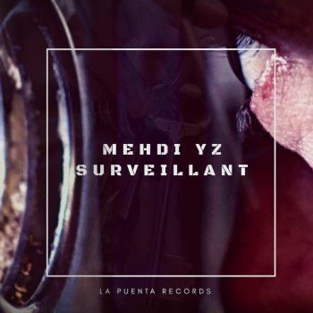 Surveillant By Mehdi Yz Album Lyrics Musixmatch Song Lyrics And Translations Original lyrics of yz song by upchurch. musixmatch