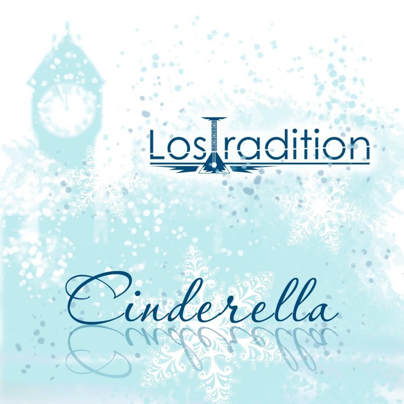 LosTradition Cinderella Lyrics Musixmatch
