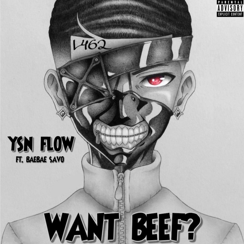 Ysn Flow Feat Baebae Savo Want Beef Lyrics Musixmatch