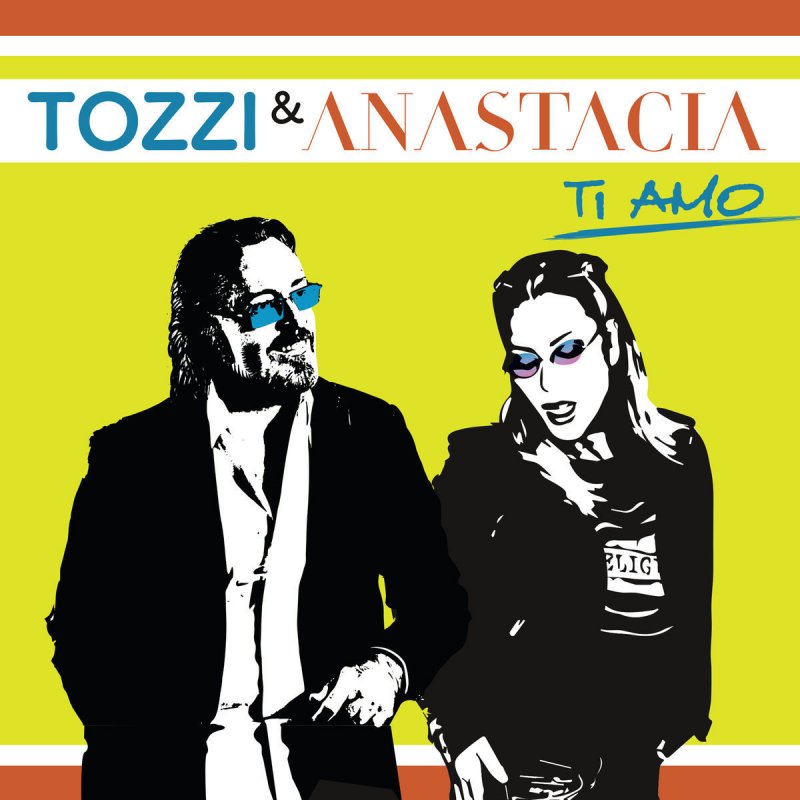 Umberto Tozzi Feat Anastacia Ti Amo Lyrics Musixmatch