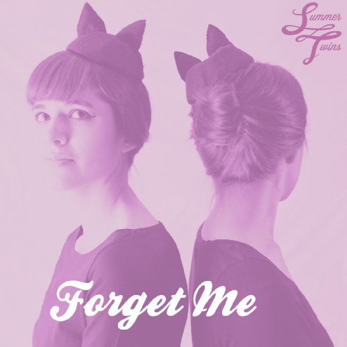 Forget Me - EP