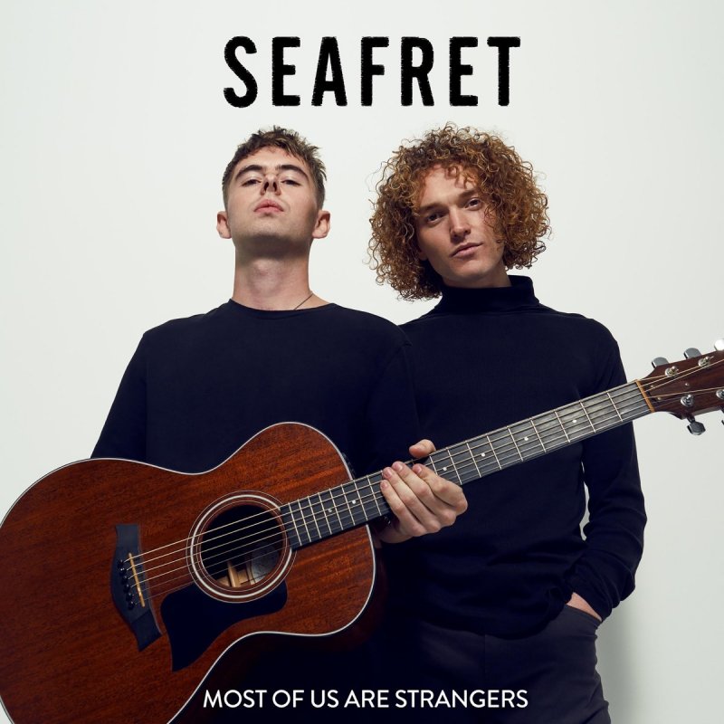 Seafret - Be My Queen Lyrics