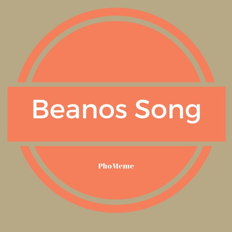 Phomeme Beanos Song Lyrics Musixmatch