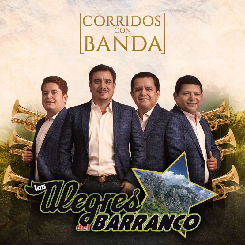 Los Alegres Del Barranco Allende El Bravo Lyrics Musixmatch
