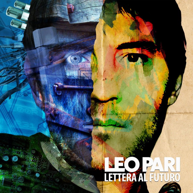 Leo Pari - Lettera Al Futuro testo | Musixmatch