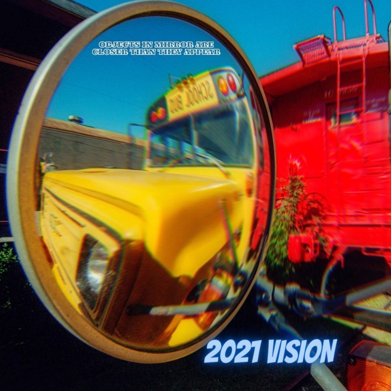Lil' Veloci - 2021 Vision paroles