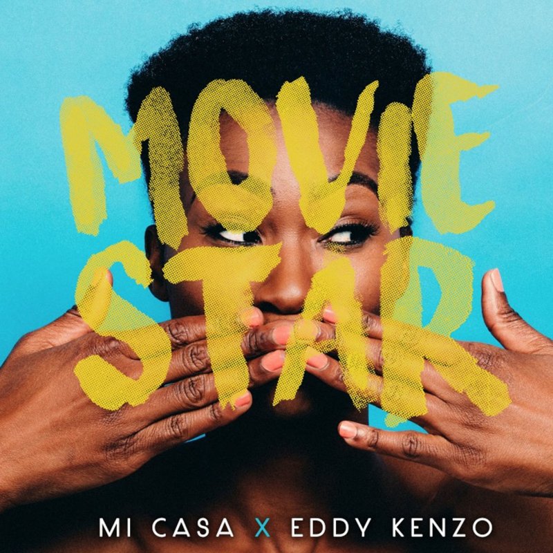 Mi Casa Feat Eddy Kenzo Movie Star Lyrics Musixmatch 15,042 downloads mi casa feeling you free mp3 download | free south africa mp3 downloads. mi casa feat eddy kenzo movie star