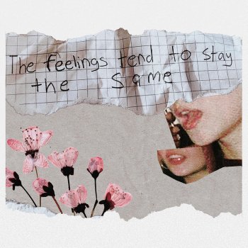 The Feelings Tend To Stay The Same By Curtis Waters Album Lyrics Musixmatch