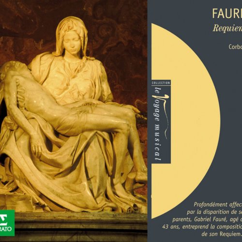 Fauré : Requiem, Messe basse & Cantique de Jean Racine