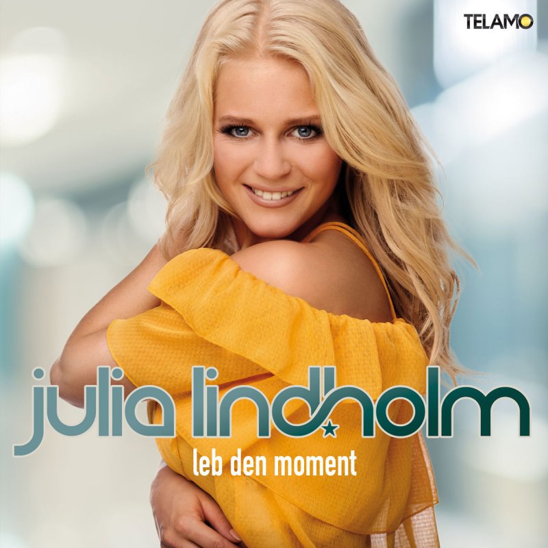Letra de Leb den Moment (Lange Version) de Julia Lindholm Musixmatch