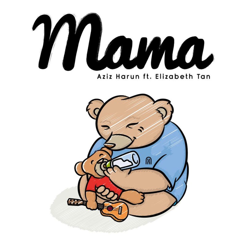 Aziz Harun Feat Elizabeth Tan Mama Feat Elizabeth Tan Lyrics Musixmatch