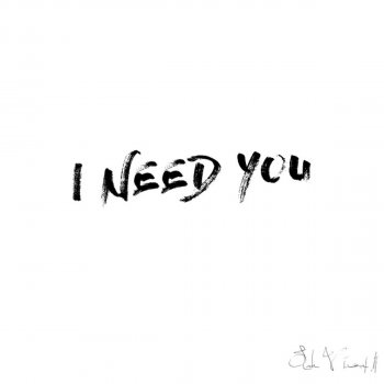 I Need You By John Vincent Iii Album Lyrics Musixmatch