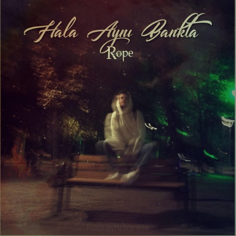 rope hala ayni bankta paroles musixmatch