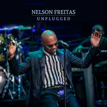 Unplugged Live By Nelson Freitas Album Lyrics Musixmatch Song Lyrics And Translations