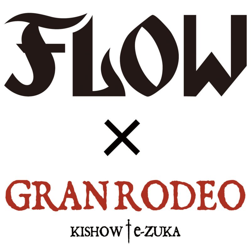 Flow Granrodeo 7 Seven Tv Size Lyrics Musixmatch