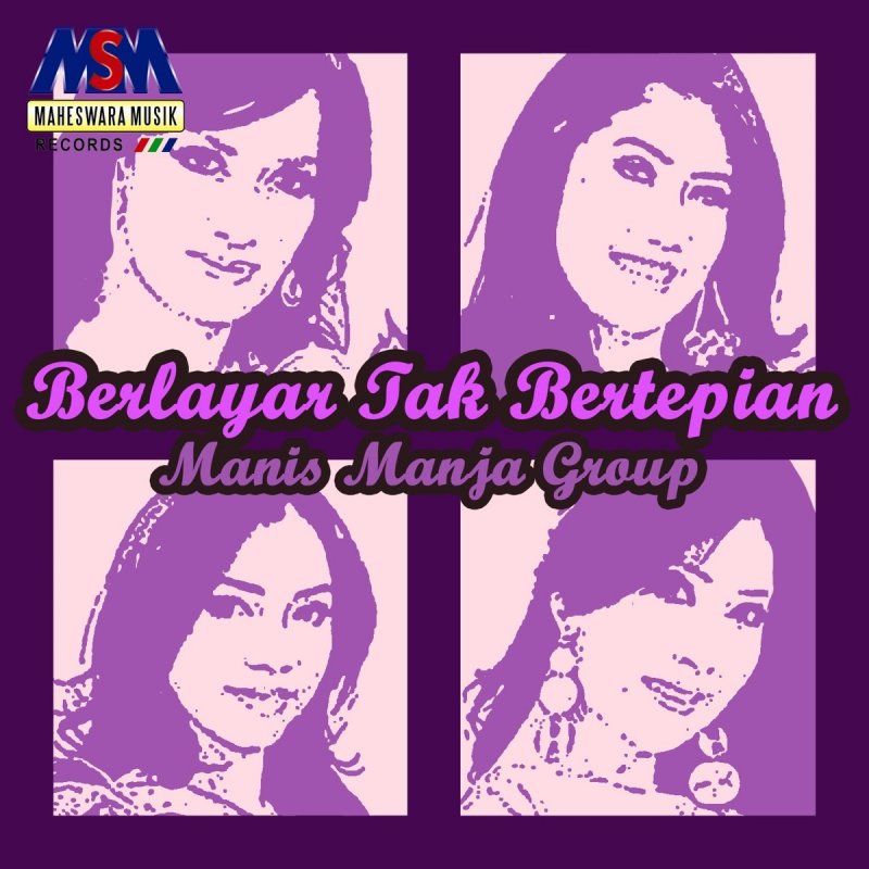 Manis Manja Group Berlayar Tak Bertepian Lyrics Musixmatch