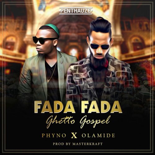 Fada Fada (Ghetto Gospel)