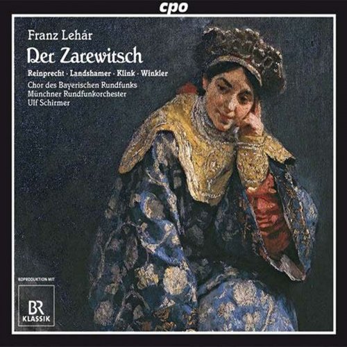 Lehar: Der Zarewitsch