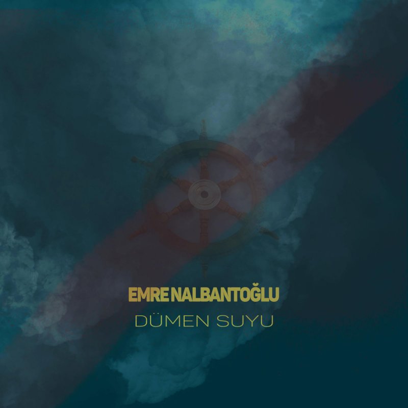 emre nalbantoglu dumen suyu lyrics