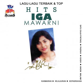 Iga Mawarni - Kasmaran Lyrics | Musixmatch