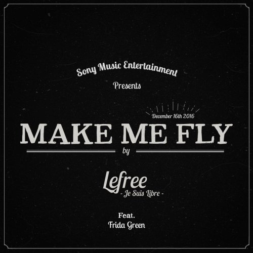 Make Me Fly (feat. Frida Green)