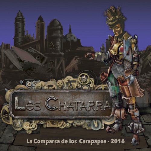 Los Chatarra (Comparsa de Cádiz 2016)