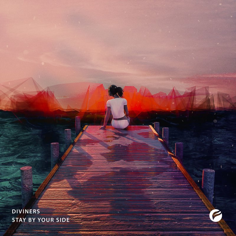 Diviners - Stay by Your Side Lyrics | Musixmatch