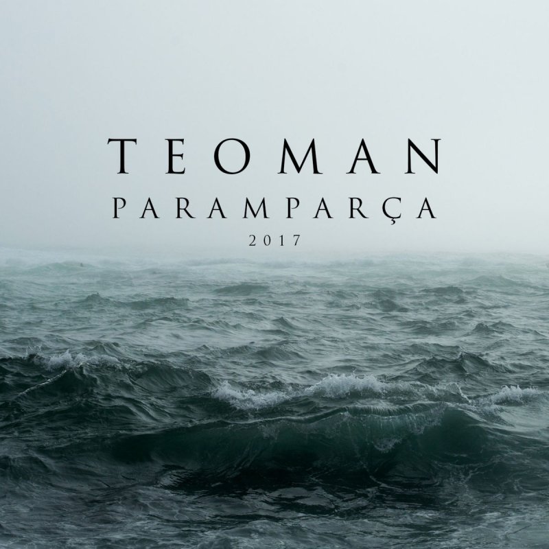 Teoman Paramparca 2017 Lyrics Musixmatch