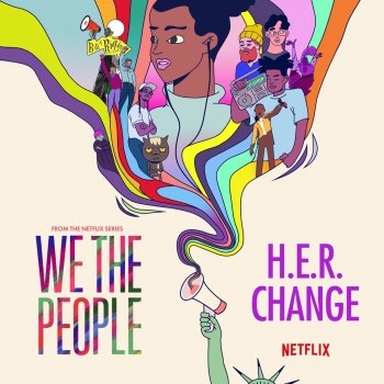 Testi Change (From the Netflix Series "We the People") - Single