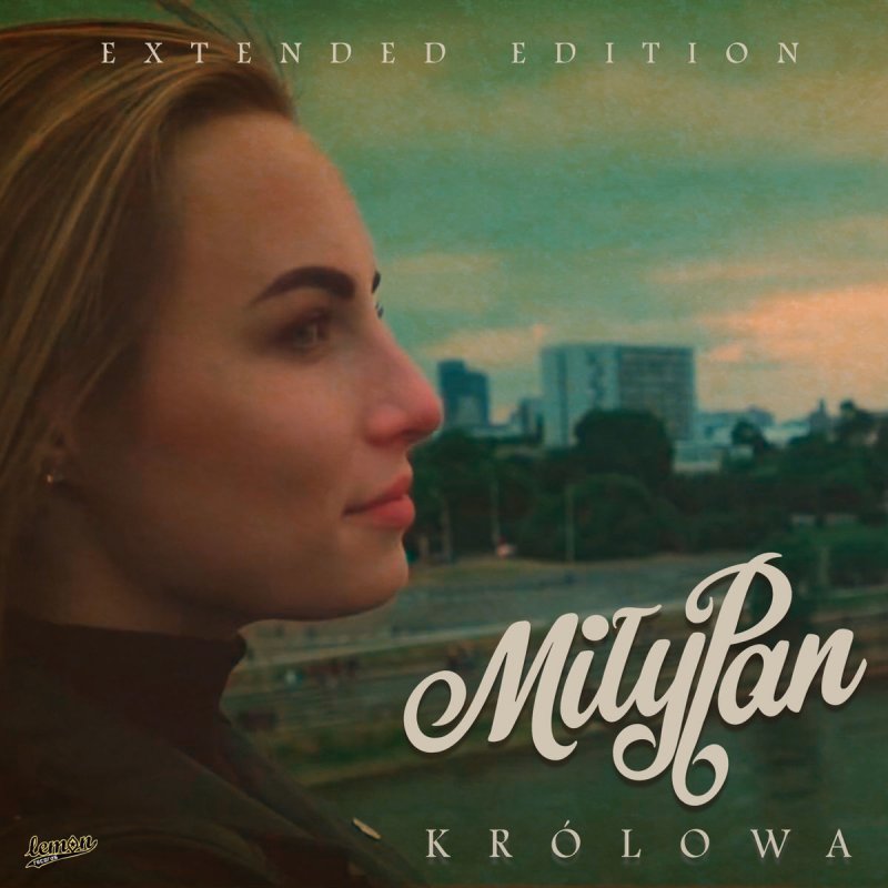 Milypan Krolowa Radio Edit Lyrics Musixmatch