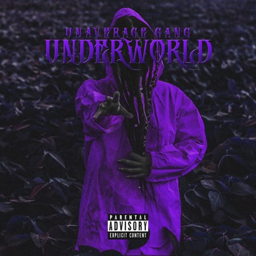 Unaverage Gang - Underworld Letra | Musixmatch