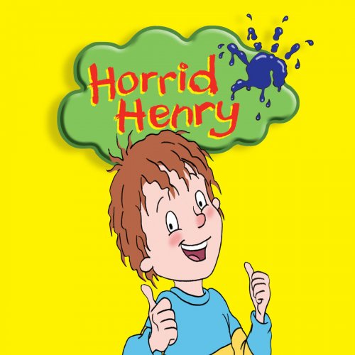 Horrid Henry - Horrid Henry and the Climbing Frame Clincher testo ...