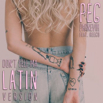 Don't Tell Ma (feat. Reego) - Latin Version