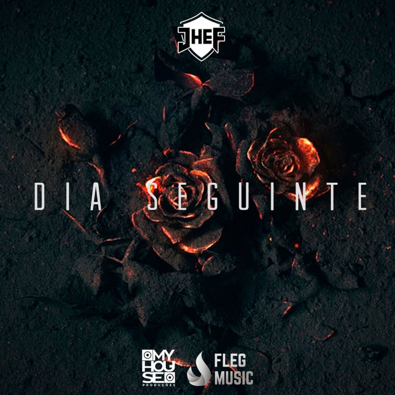 Jhef Dia Seguinte Lyrics Musixmatch musixmatch