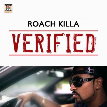 Verified by Roach Killa album lyrics | Musixmatch